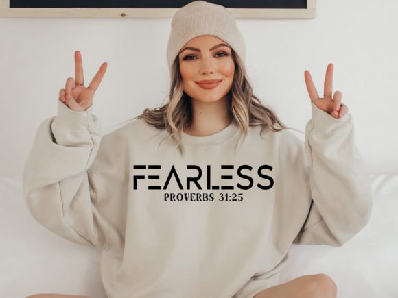 Fearless Proverbs Sweatshirt