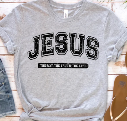 Jesus the way the truth the life T Shirt