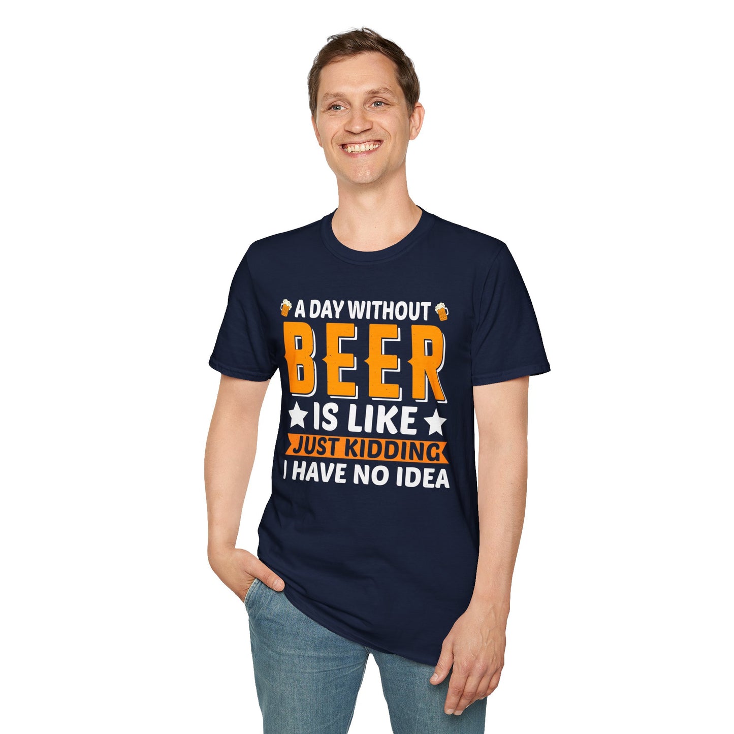 A Day without Beer T Shirt