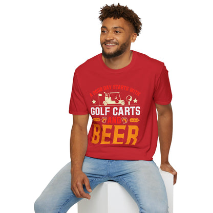 A Good Day Starts with Golf and Beer T Shirt