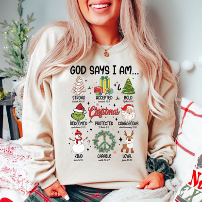 God says I Am Sweatshirt